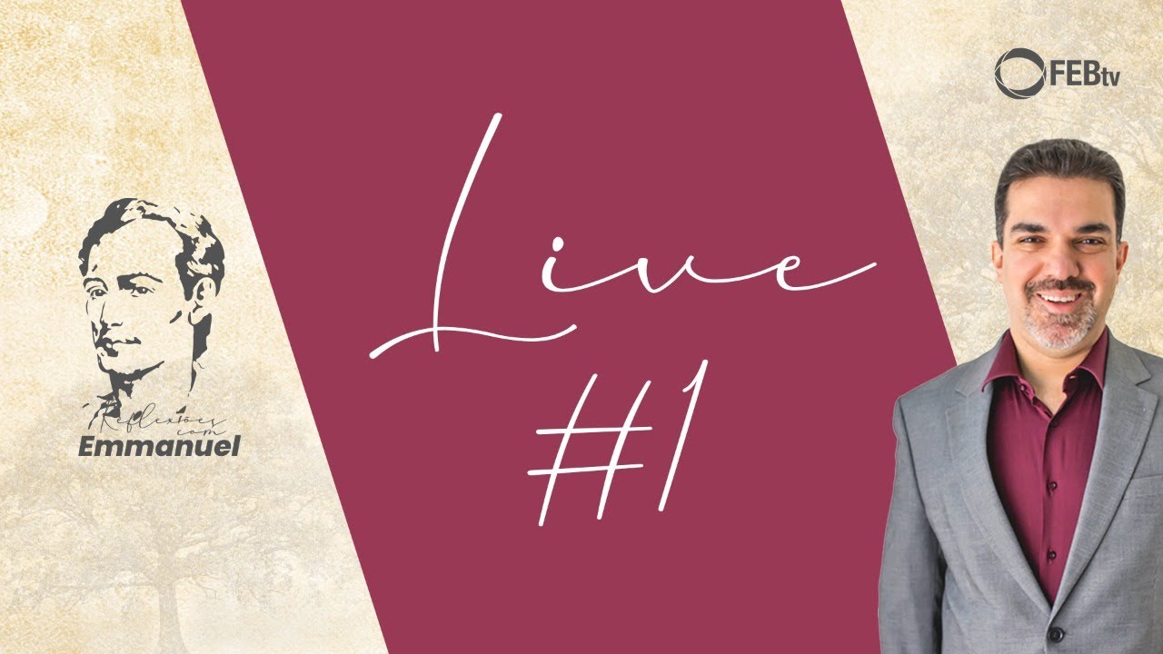 #1 Live Reflexões com Emmanuel - Saulo Cesar