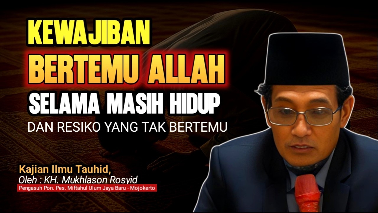 Wajib Bertemu Allah Sebelum Mati — Bahaya Jika Meninggal Sebelum Sampai | Gus Son
