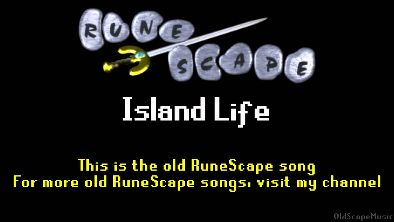 Old RuneScape Soundtrack: Island Life