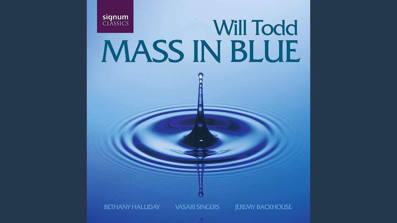 Mass In Blue, Op. 28: II. Gloria