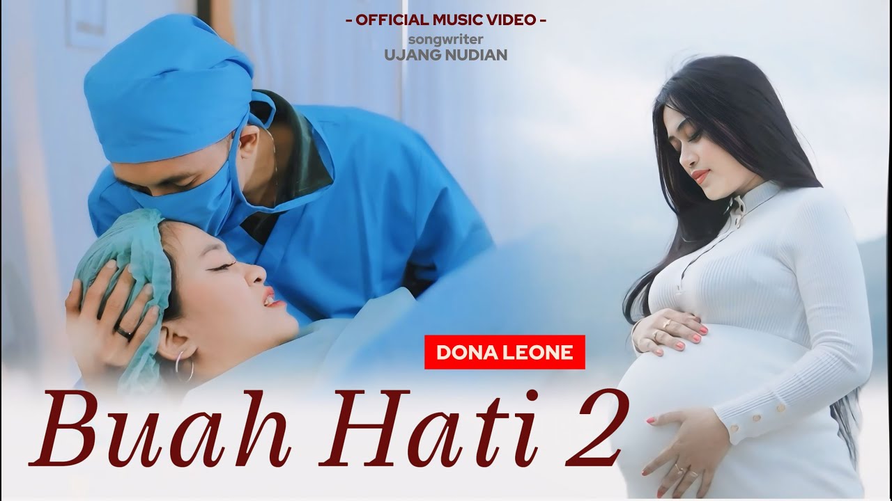 BUAH HATI 2 - DONA LEONE ( Official Music Video )