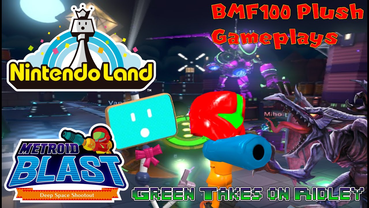 BMF100 Plush Gameplays: Ridley Challenges Green! Nintendo Land Metroid Blast Air Battles Gameplay!