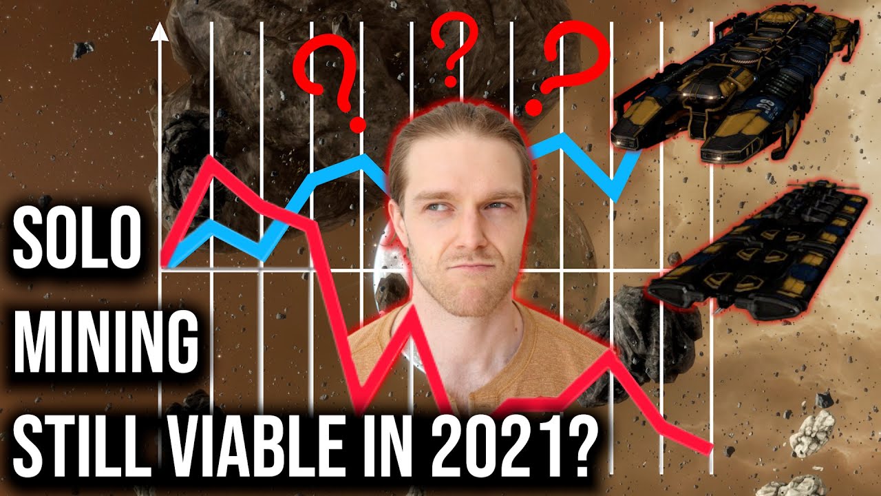 Is mining still viable in 2021 for ISK making | Eve Online | New Player Guide