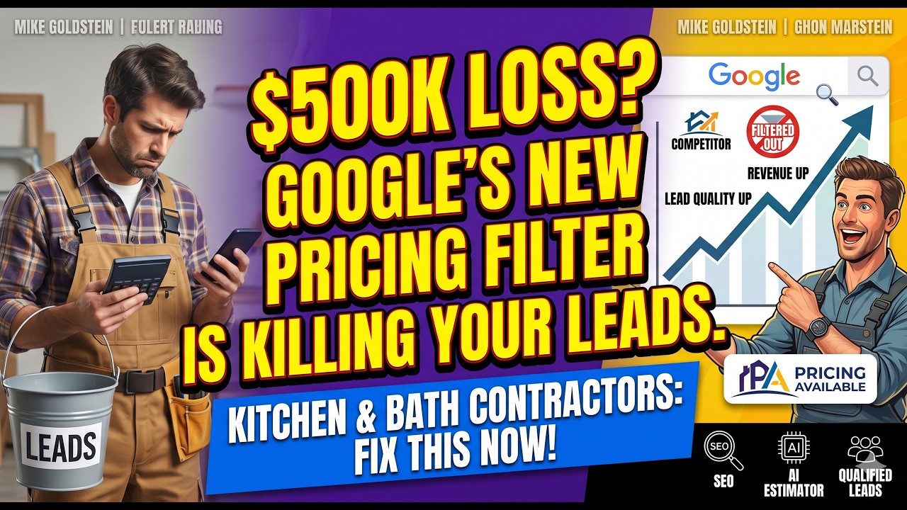 Why Your Remodeling Website is Costing You $500K a Year (Fix This Now!)