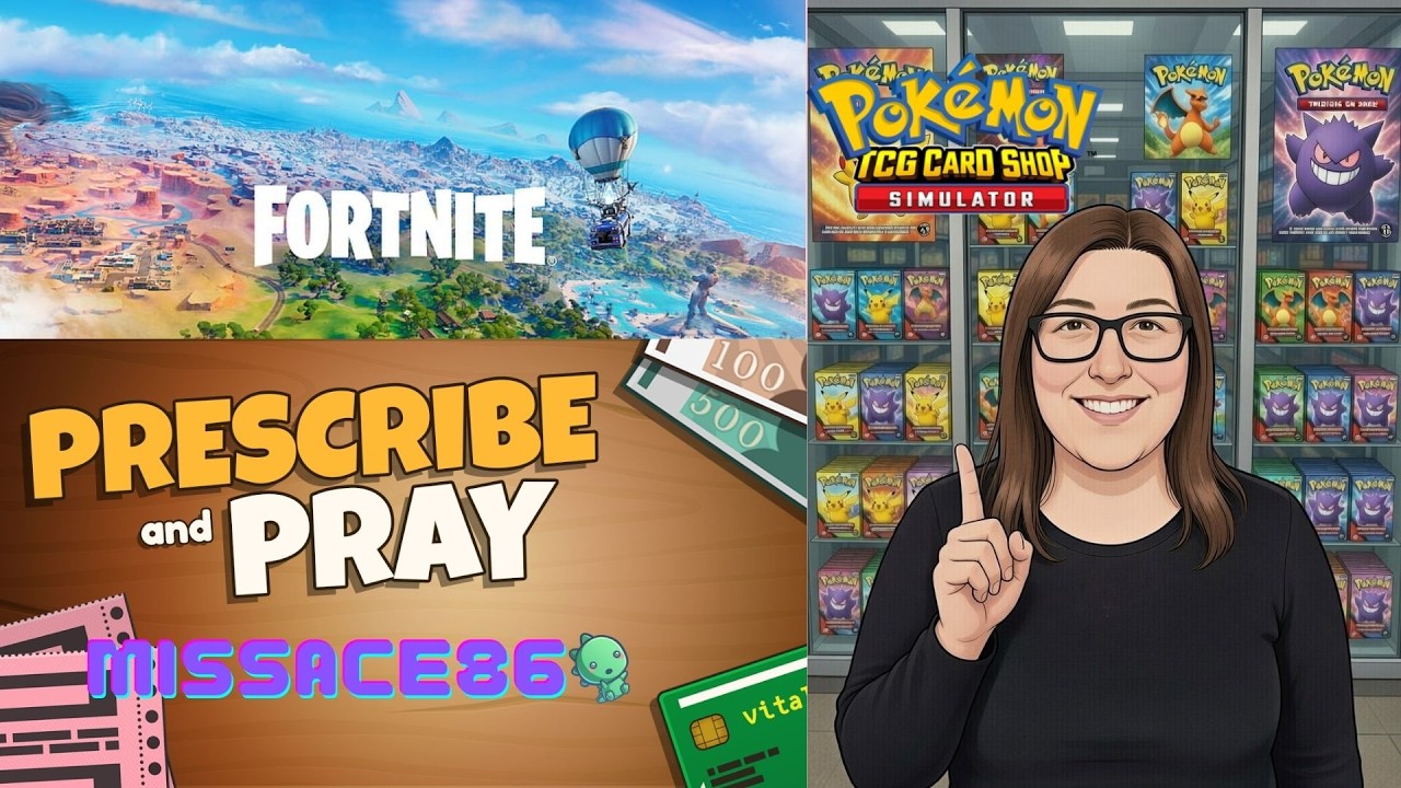 LIVE - TCG CARD SHOP SIMULATOR (POKEMON MOD), PRESCRIBE AND PRAY, FORTNITE