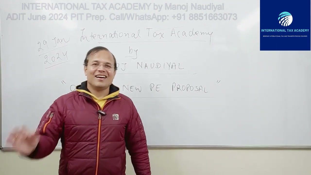 INTERNATIONAL TAX ACADEMY- OECD's New PE Proposal #adit #internationaltax#transferpricing#oecd#beps