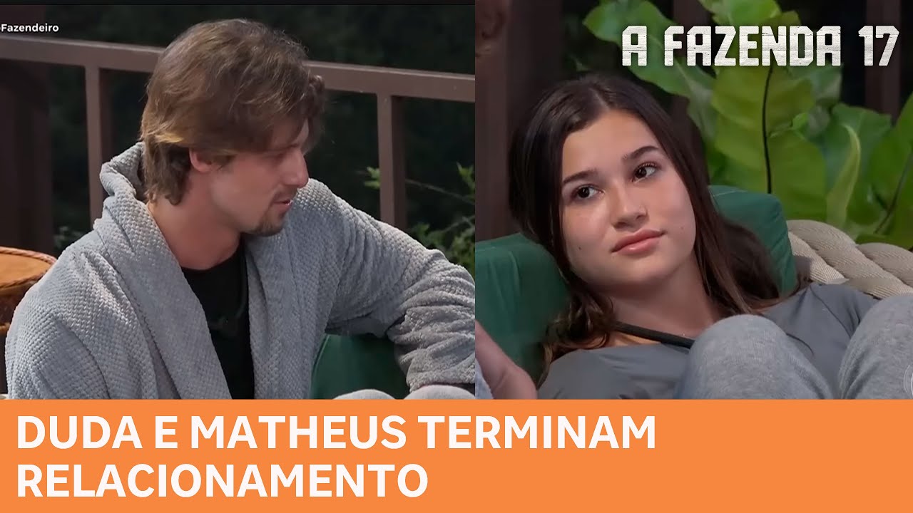 A FAZENDA 17: Duda e Matheus terminam relacionamento após fofoca do celinho com Wallas