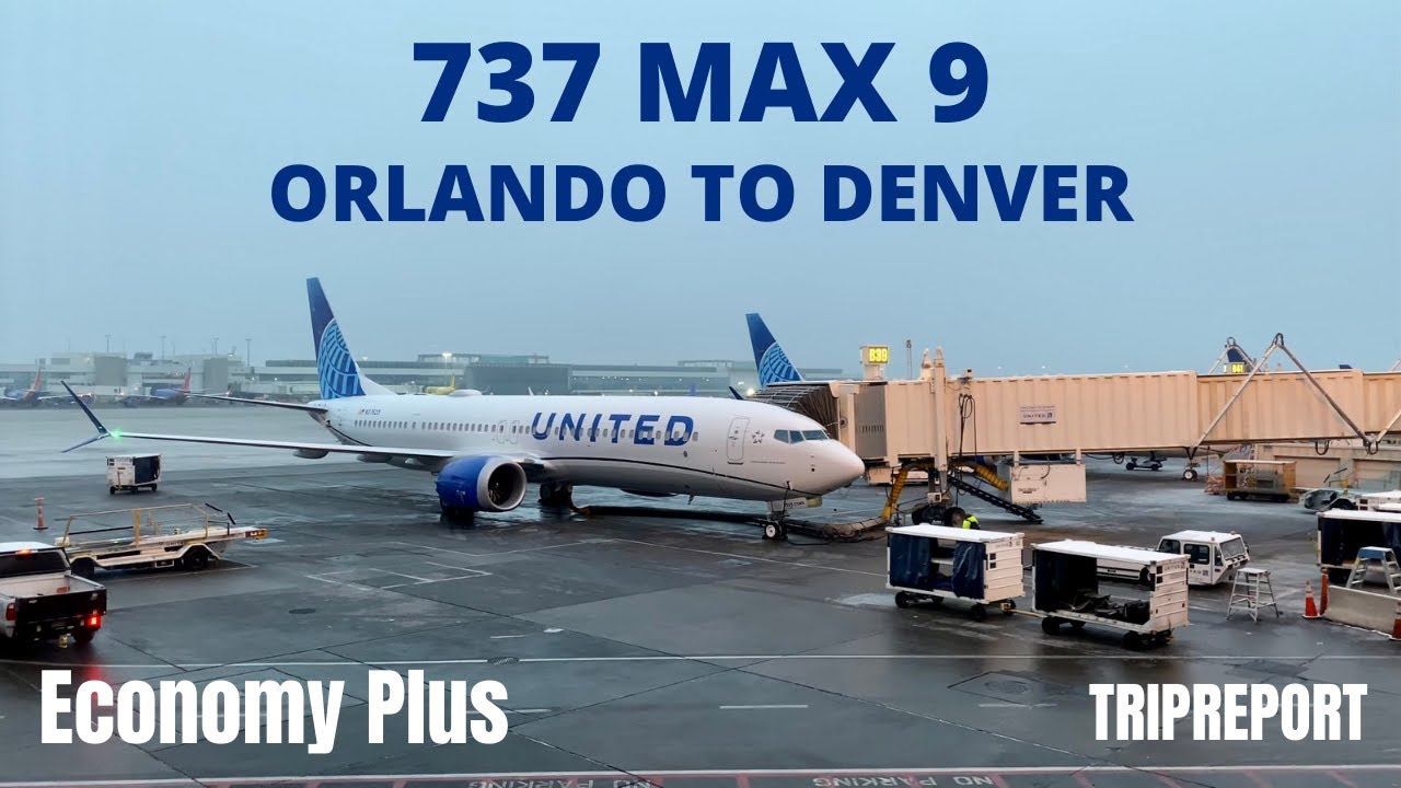 The MAX is BACK! United 737 MAX 9 | Orlando to Denver | Economy Plus |
