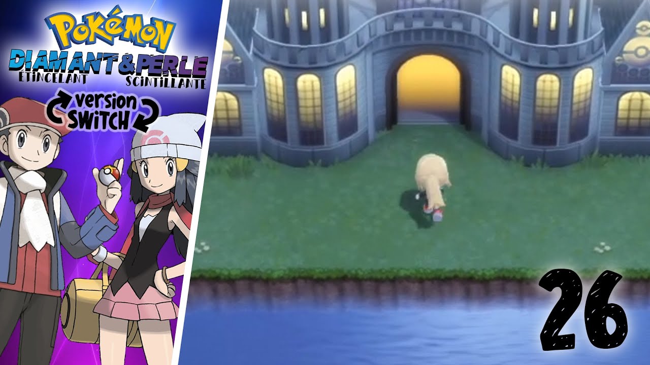 NOUS Y VOILA ENFIN...! - POKEMON DIAMANT ETINCELANT & PERLE SCINTILLANTE #26 (avec Ruben)