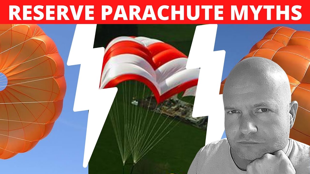 Reserve parachute MYTHS debunked