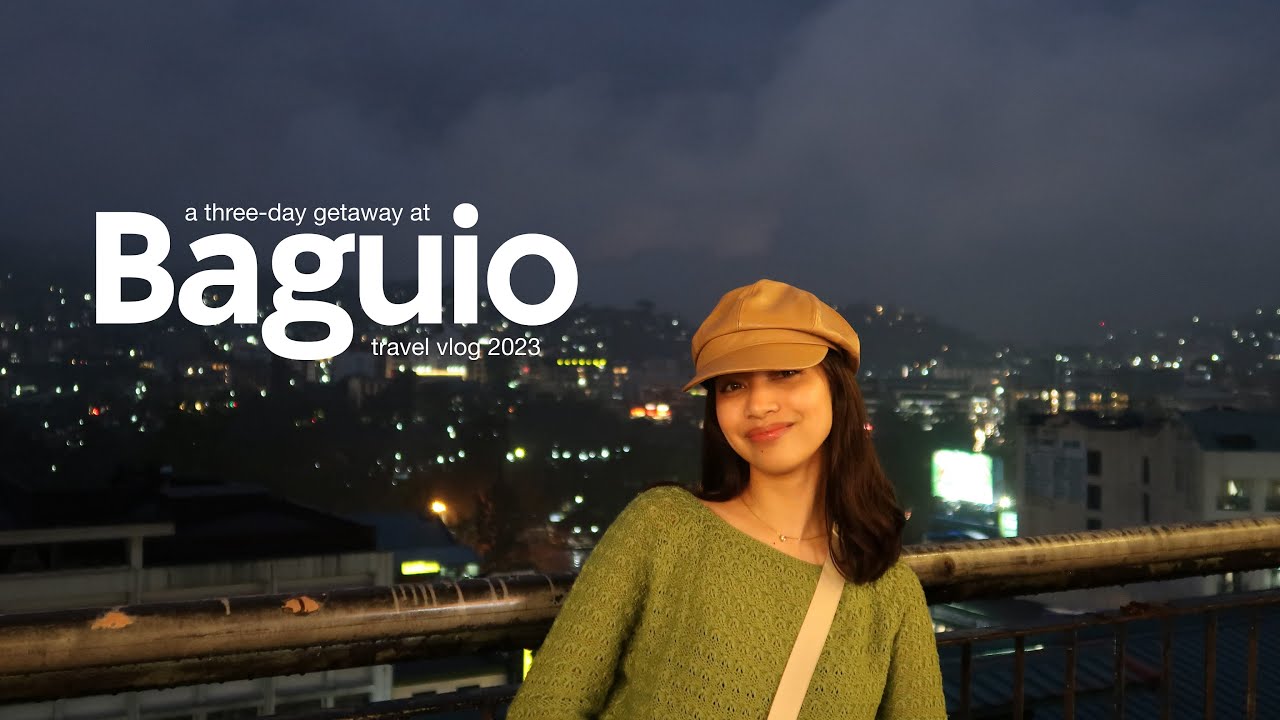 Vlog • Long Weekend at Baguio 🤍🧣🌨