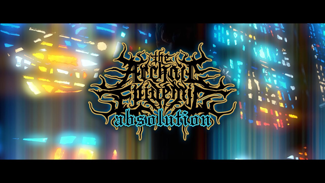 THE ARCHAIC EPIDEMIC - ABSOLUTION [OFFICIAL MUSIC VIDEO] (2022) SW EXCLUSIVE