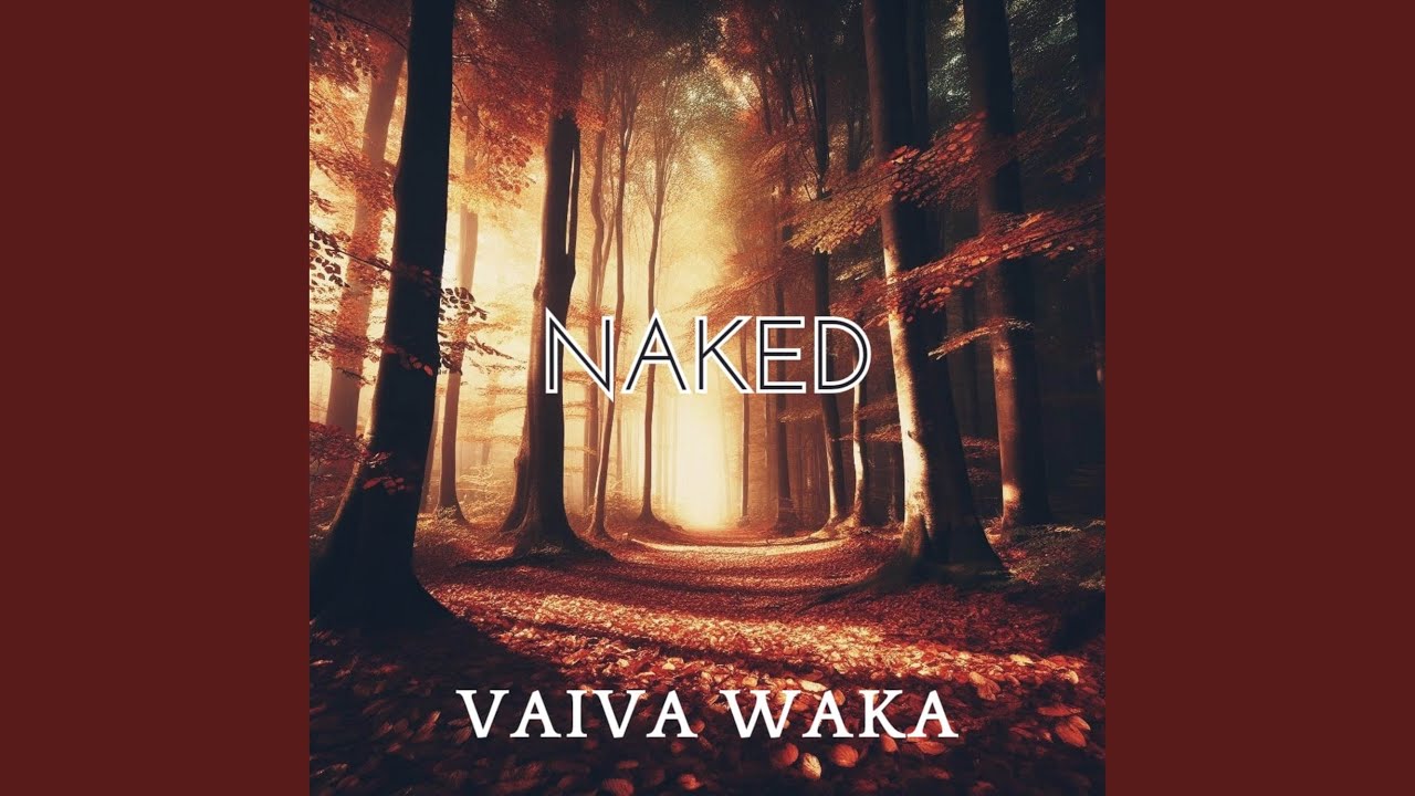 Naked