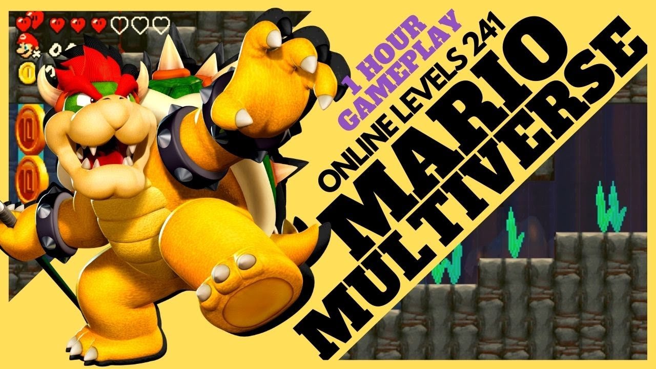(1 HOUR GAMEPLAY) MARIO MULTIVERSE V 7.11 - ONLINE LEVELS 241