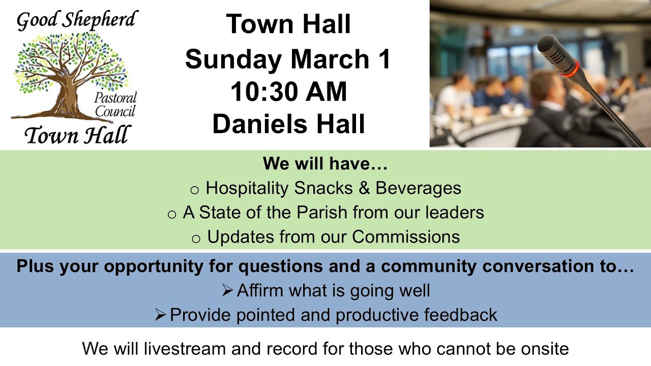 March 1, 2026, 10:30 AM Good Shepherd Town Hall Meeting