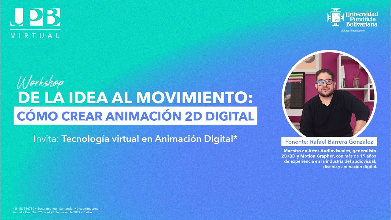 De la idea al movimiento: C&oacute;mo crear animaci&oacute;n 2D Digital | Workshop