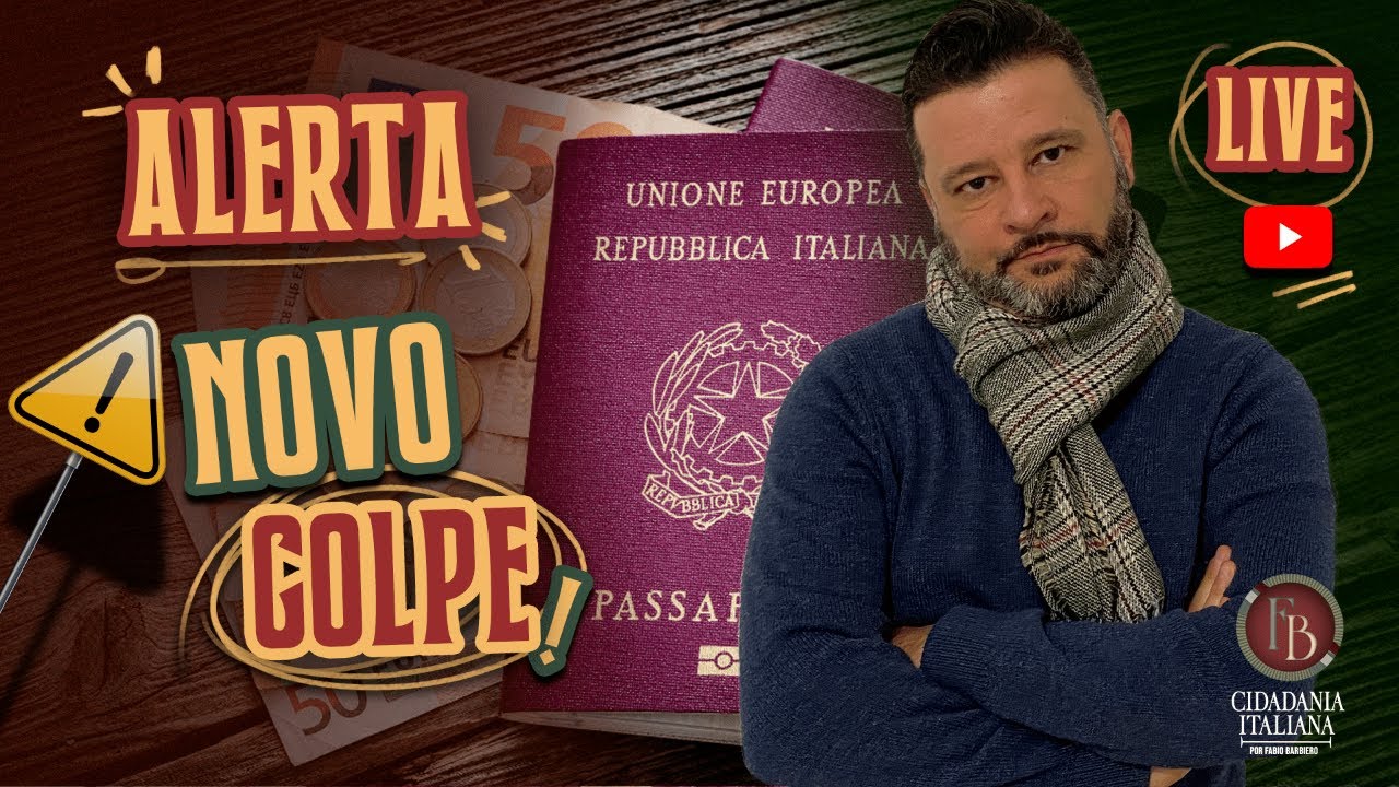 Novo Golpe No Mundo Da Cidadania Italiana, Cuidado!