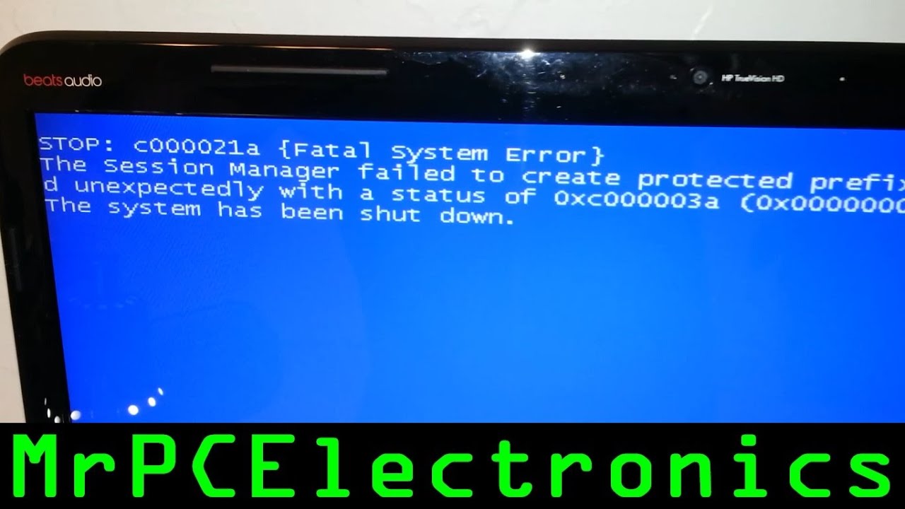 c000021a {Fatal System Error} 