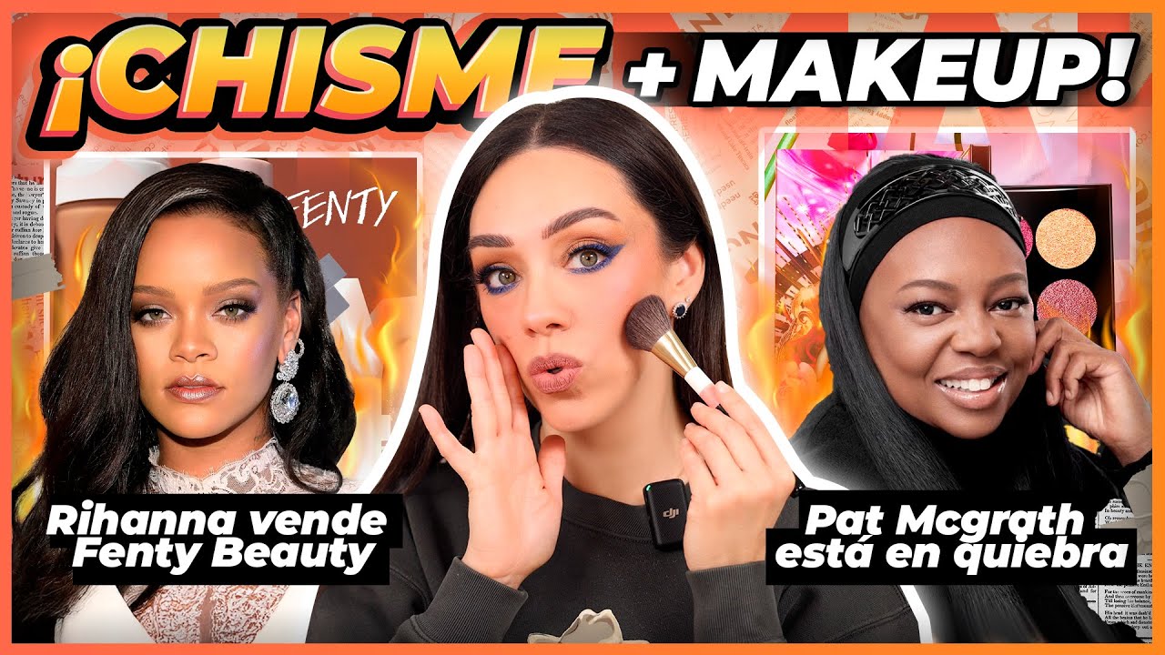 PAT MCGRATH EN BANCARROTA, RIHANNA VENDE FENTY BEAUTY, DRUNK ELEPHANT, MARCAS CIERRAN!🔥