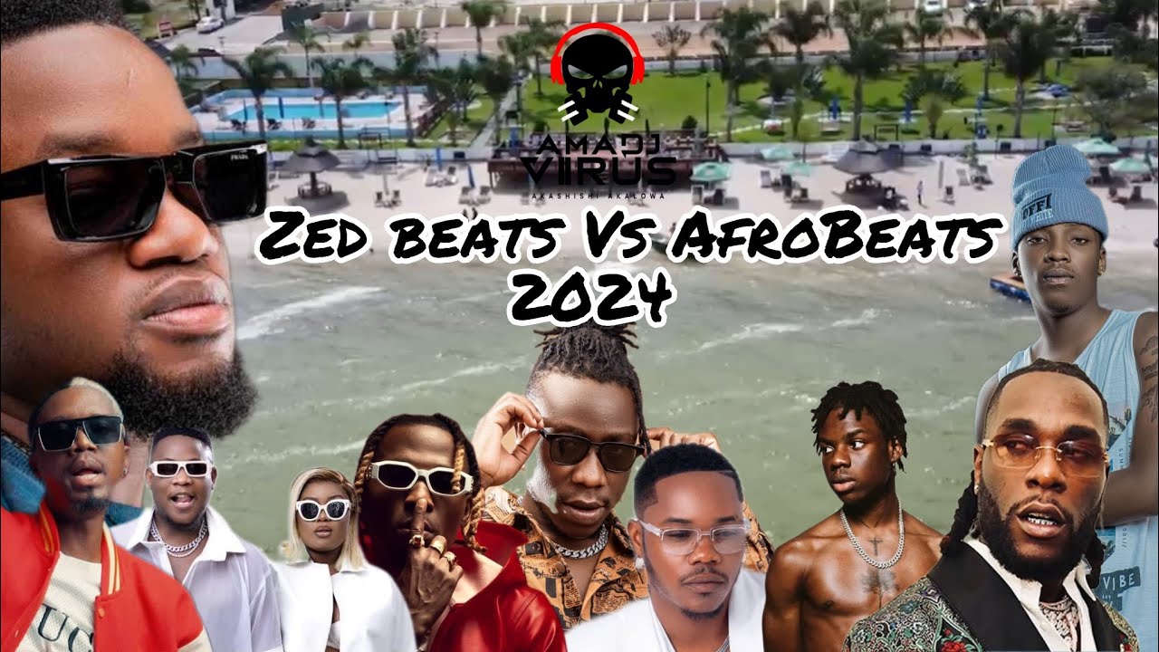 AmaDJ Virus🔥Zambian Vs Afrobeats Music Beach🏖️Mix 2024 HITS-Bloodkid YVOK,AyraStar,Burna Boy,Yo Maps