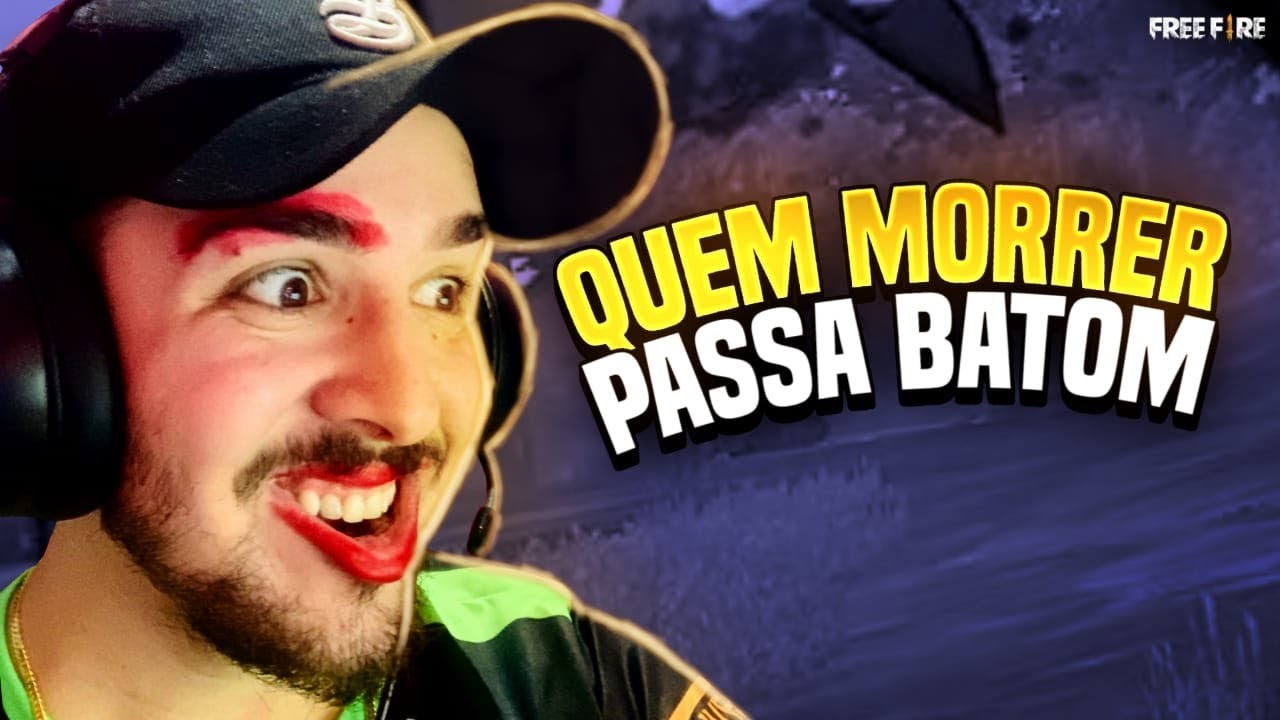 QUEM MORRER PASSA BATOM!! BRINCADEIRA NO FREEFIRE