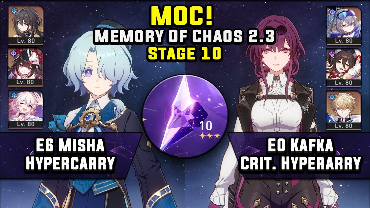 Memory Of Chaos 10 E6 Misha Hypercarry & E0 Kafka Hypercarry (3 Stars) | Honkai Star Rail 2.3