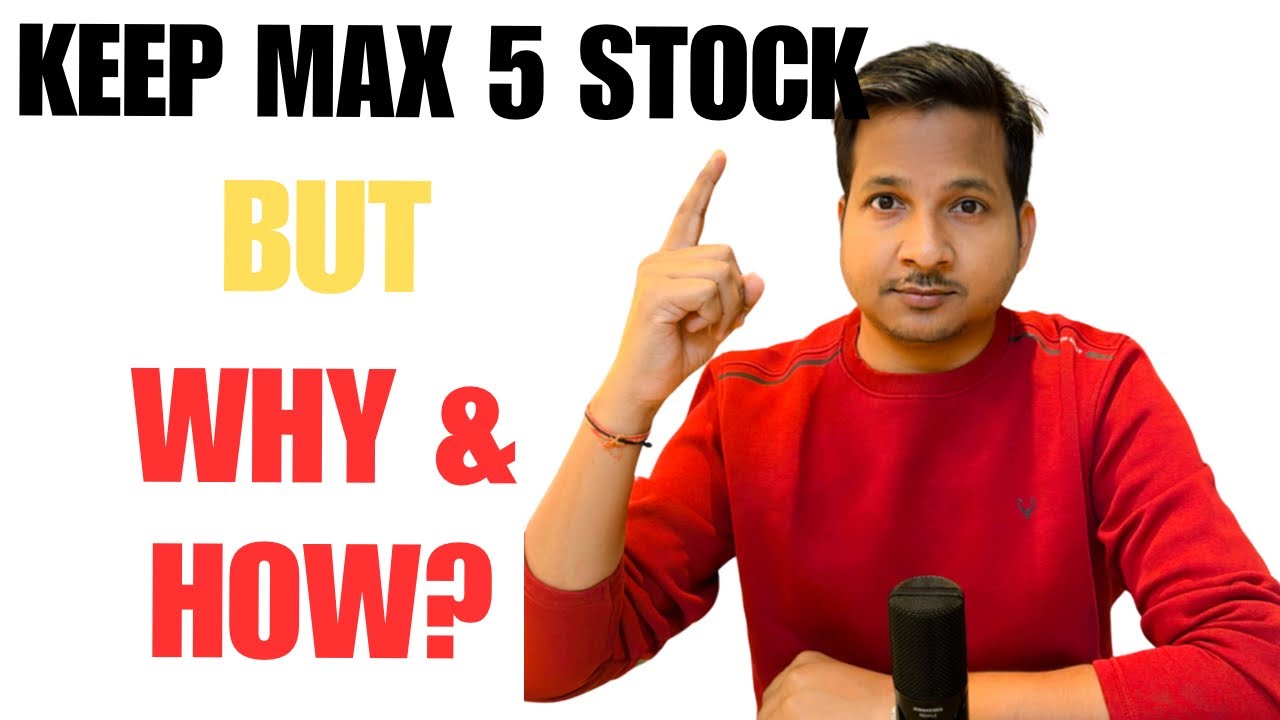 Why only 5 Stocks ?