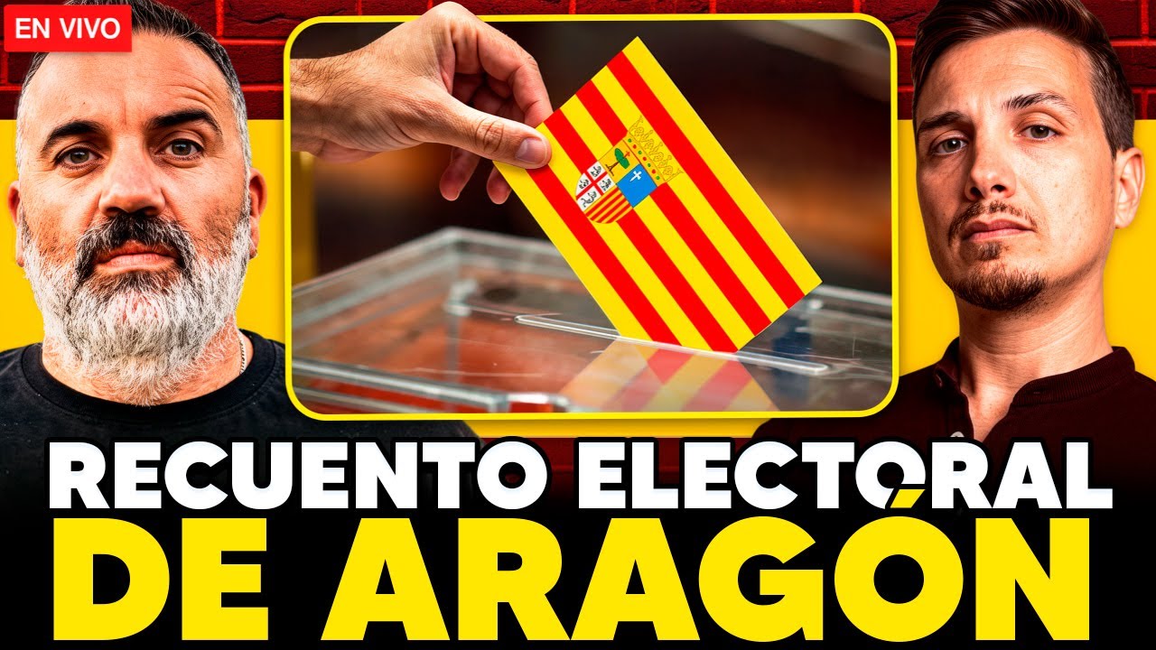 RECUENTO ELECTORAL ELECCIONES DE ARAGÓN