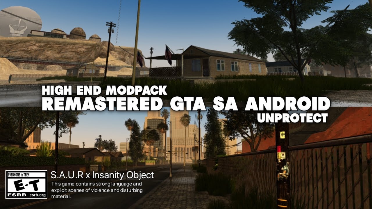 GTA SA Android - High End Modpack S.A.U.R x Insanity Object