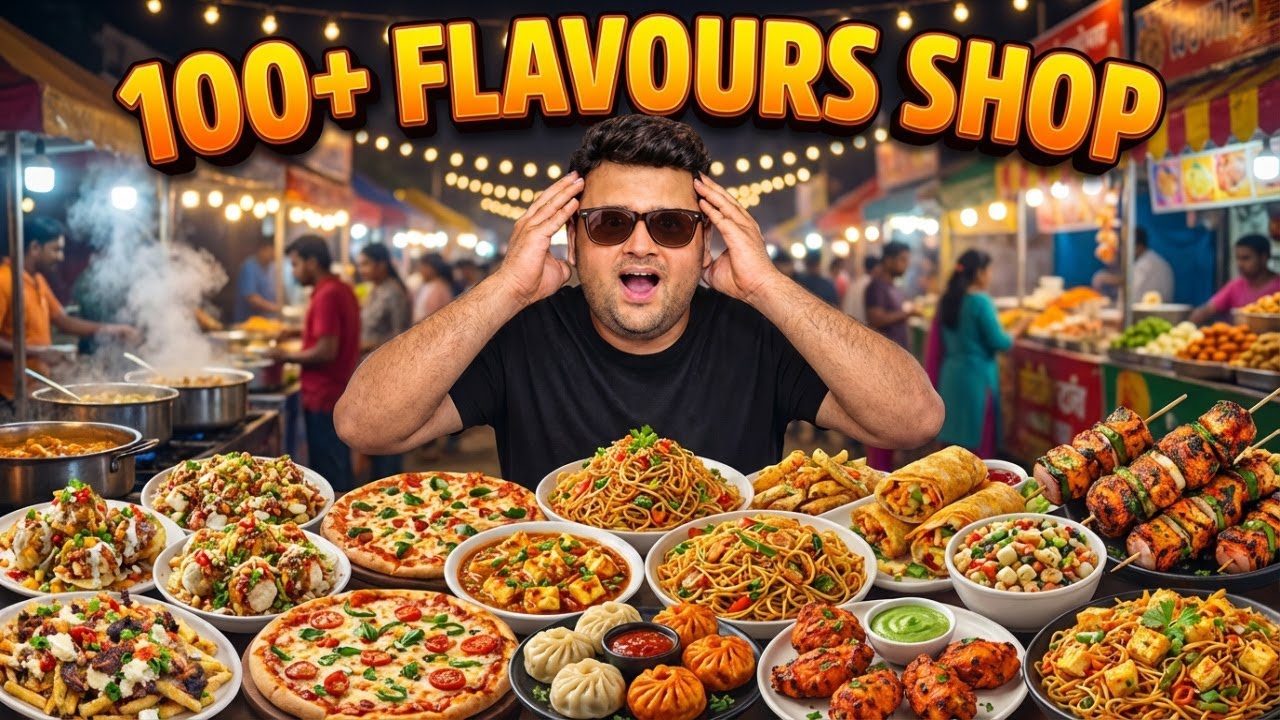 👉 “100+ Flavours Ek Hi Shop Pe 😱 | Chaat, Pizza, Chinese, Paneer Tikka & Tandoori Momos 🔥”