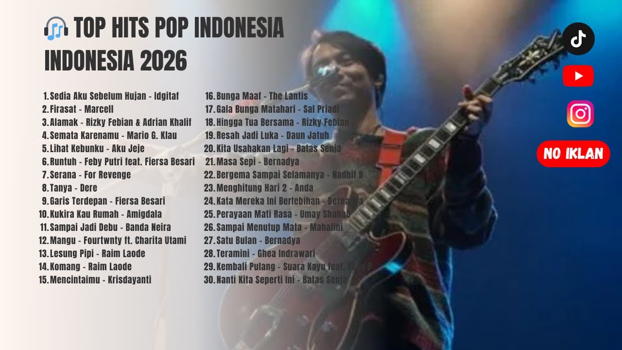 Top Hits Pop Indonesia 2026 🎧 Lagu Viral & Paling Dicari Sedia Aku Sebelum Hujan