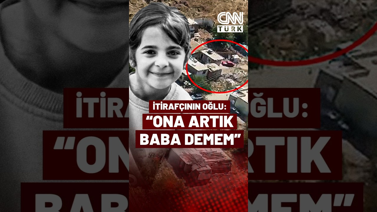Narin'in &Ouml;l&uuml;m&uuml;nde İtiraf&ccedil;ı Olan Şahsın Oğlu Milliyet'e Konuştu: Ona Artık Baba Demem