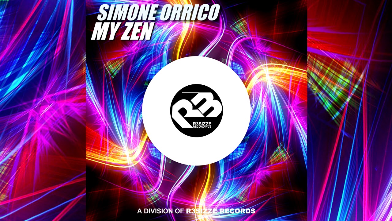 Simone Orrico - My Zen (Original Mix) OUT NOW