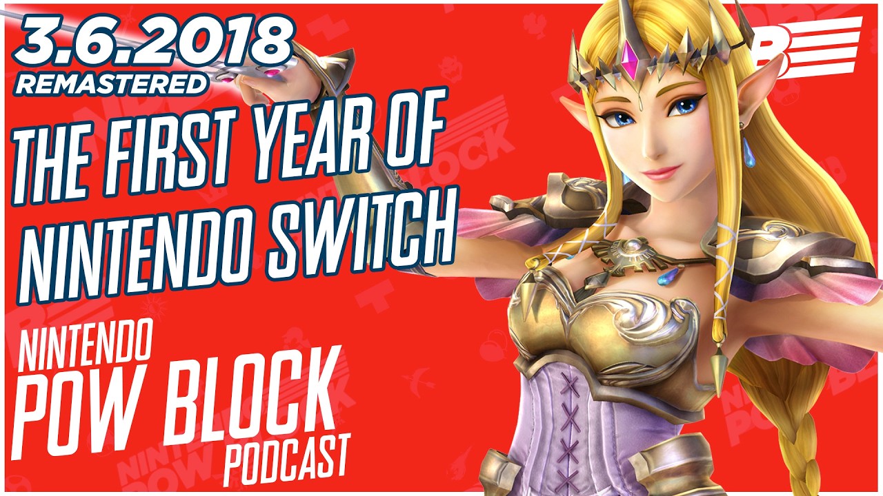 The First Year of Nintendo Switch, Sega Dreamcast, and What's to Come - Nintendo Pow Block 3.6.2018