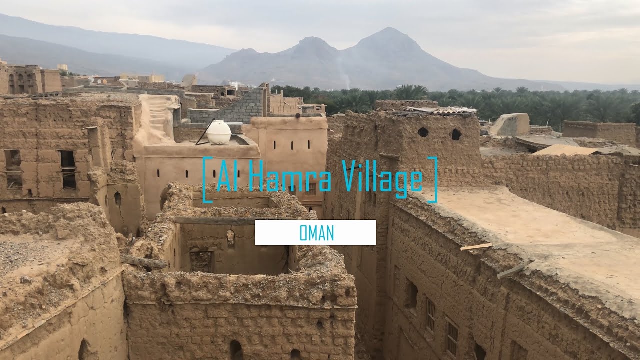 Al Hamra Village | The Abandoned Ruins | Oman
