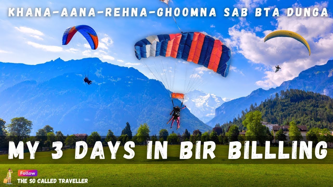 Bir Billing 3 Days Budget Itinerary | Paragliding | Monasteries |Baijnath Mandir | Bonguru Waterfall