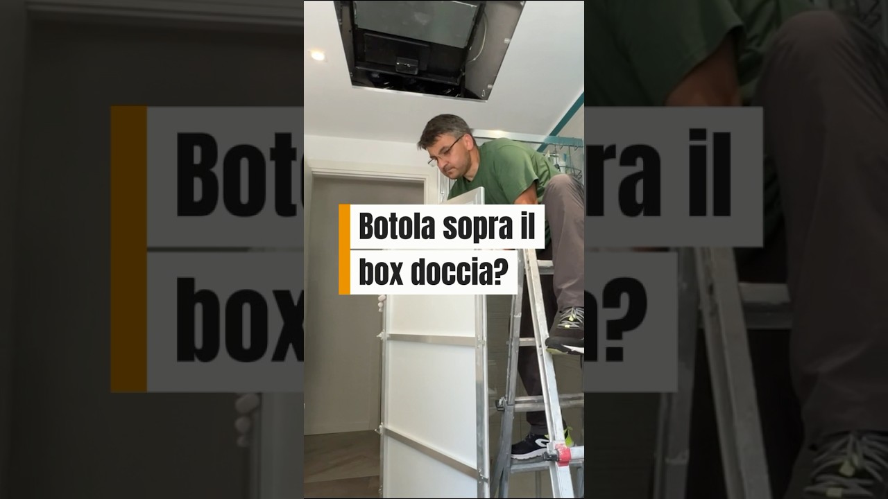 La botola sopra il box doccia pu&ograve; diventare un incubo. Scopri GIGAbotola estraibile con un gesto!