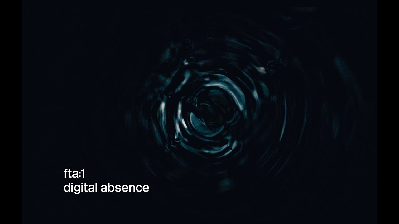 fta:1 2026 Digital Absence - Feeding the Algorithm