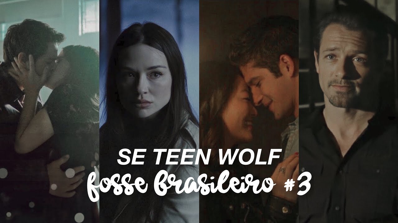 Se Teen Wolf Fosse Brasileiro #3