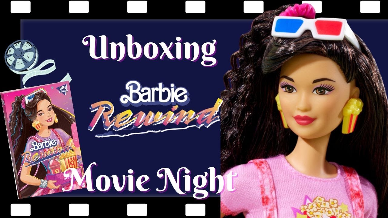 BARBIE REWIND DOLL 2023 MOVIE NIGHT RESEÑA Y UNBOXING | #unboxing | #enespañol | #review