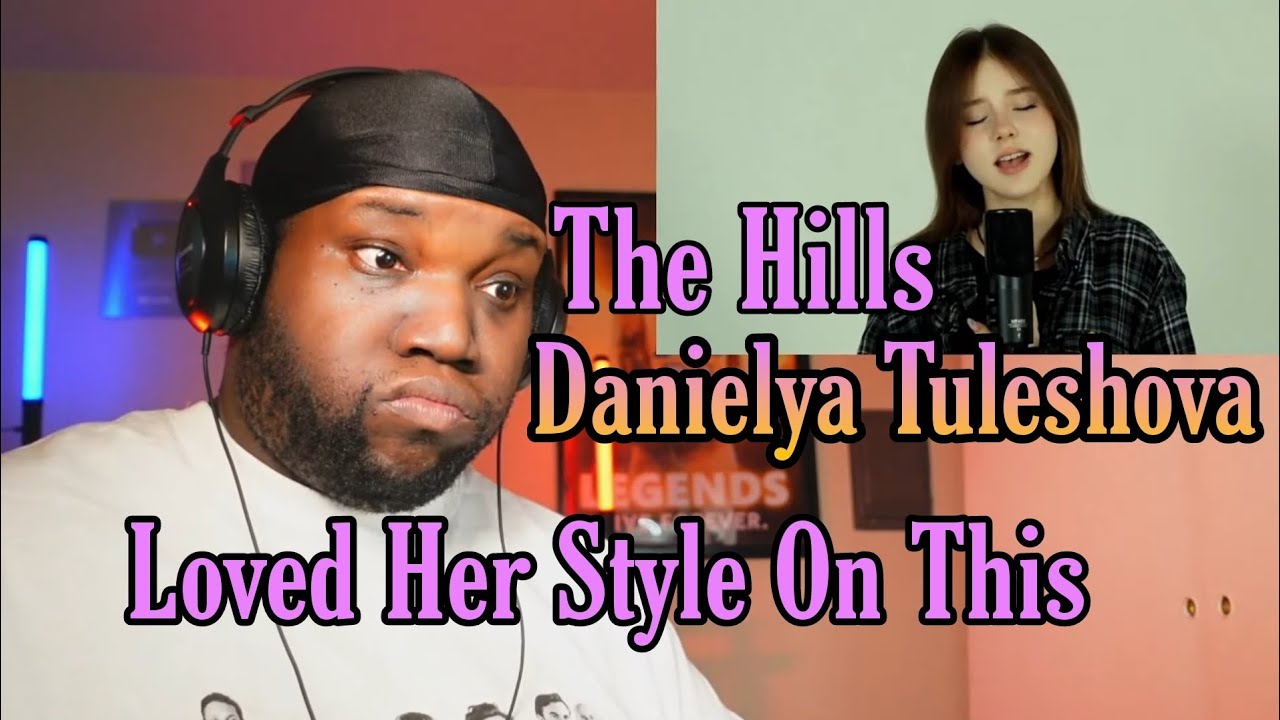 Daneliya Tuleshova - The Hills (The Weeknd) | Reaction
