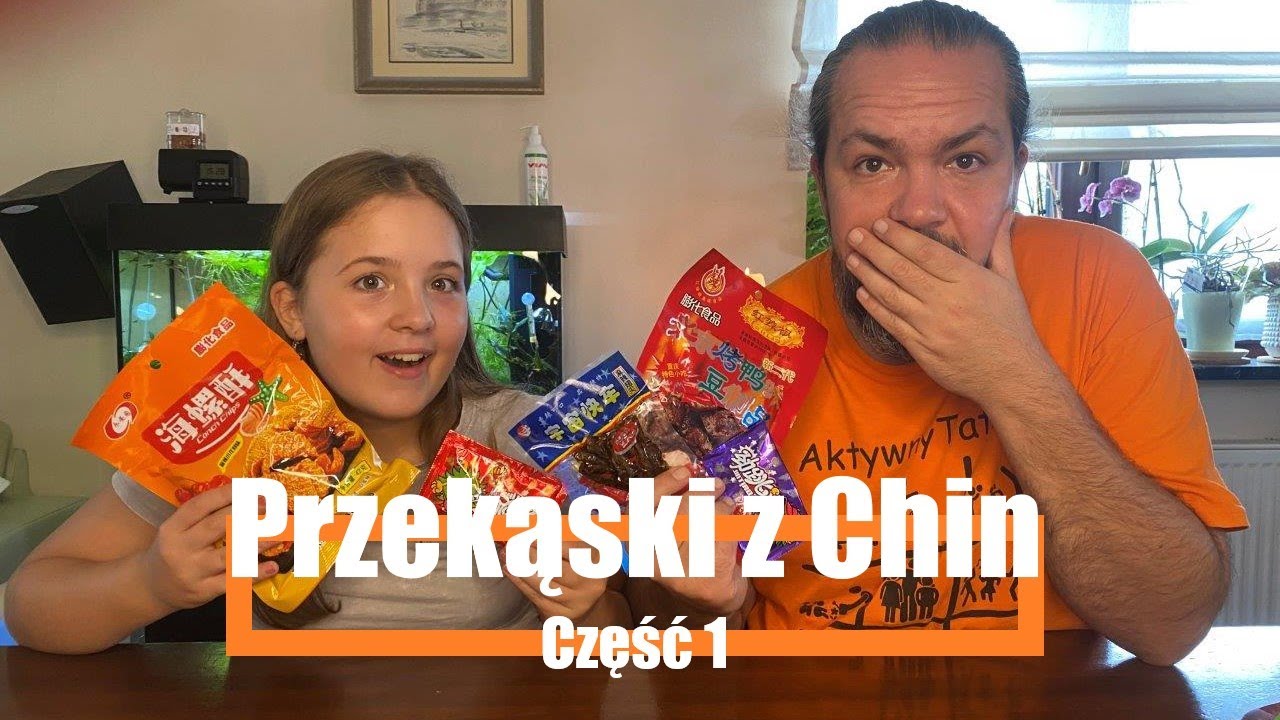 Testujemy oryginalne przekąski z Chin - część 1