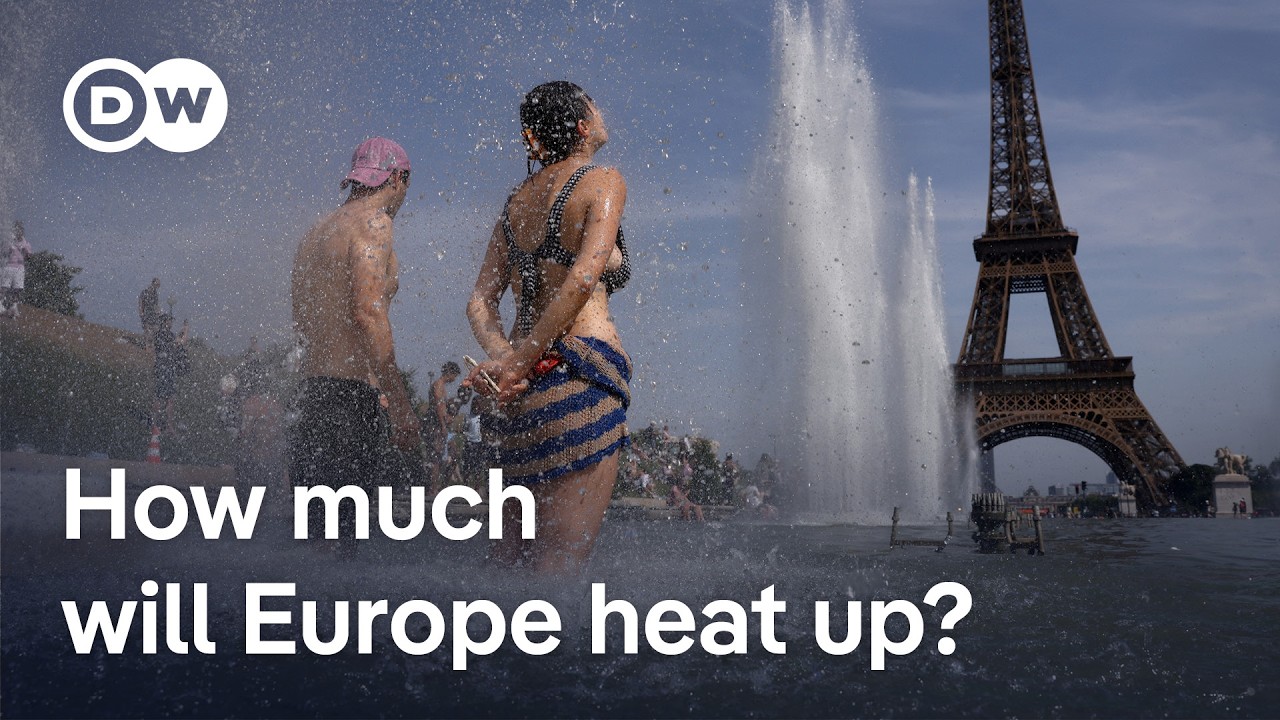 'We're going to break 50&deg;C' &mdash; Europe's summers are about to radically change | DW News