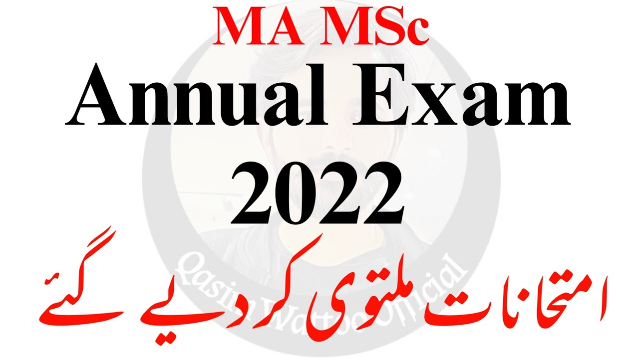 MA MSc Annual Exam 2022 - Punjab University