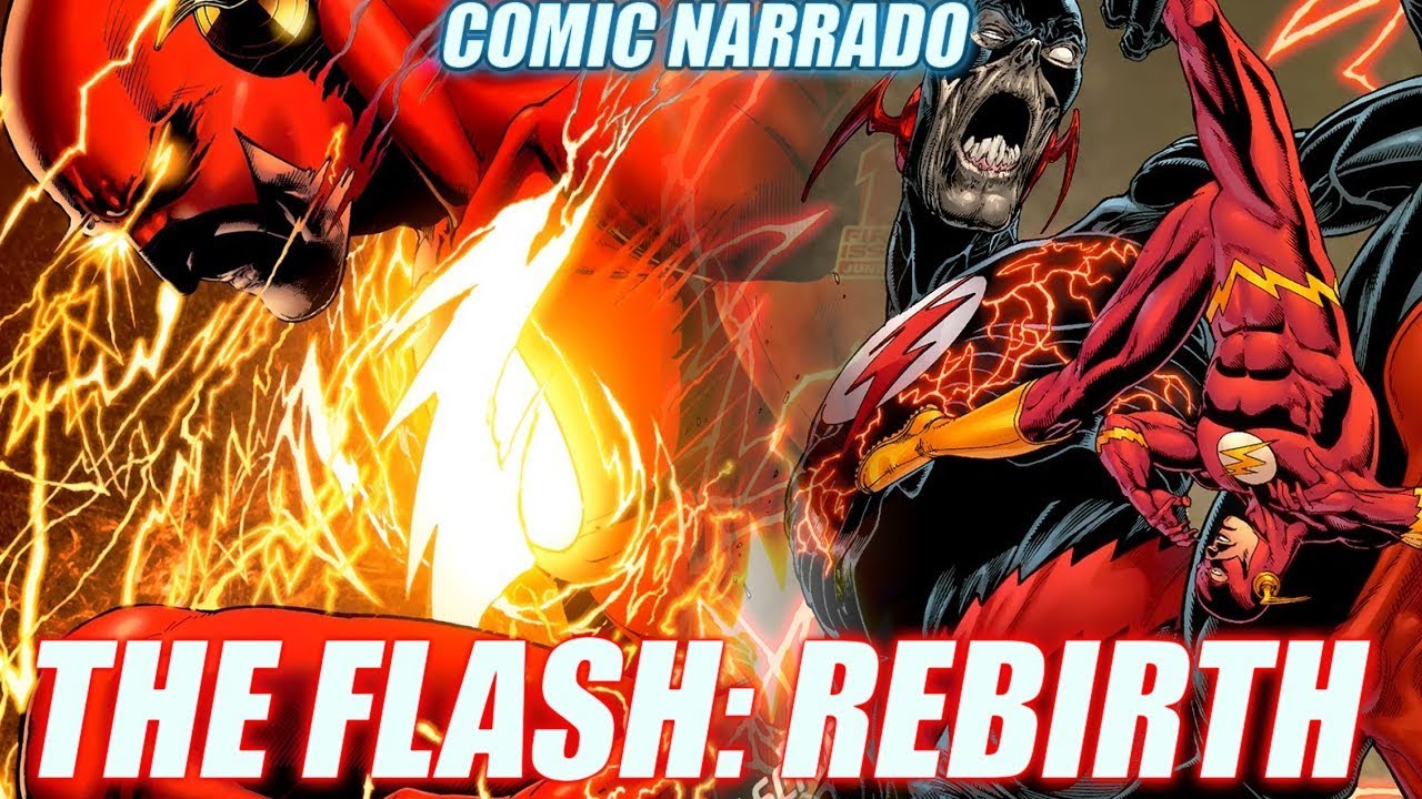 The Flash: Rebirth - EL REGRESO DE BARRY ALLEN - Comic Narrado (Parte 1)