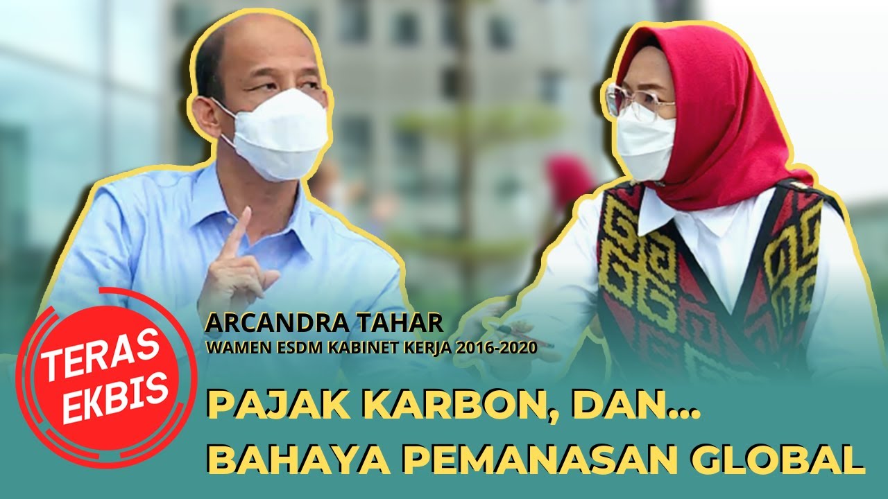 Arcandra Tahar Bicara Pajak Karbon Dunia