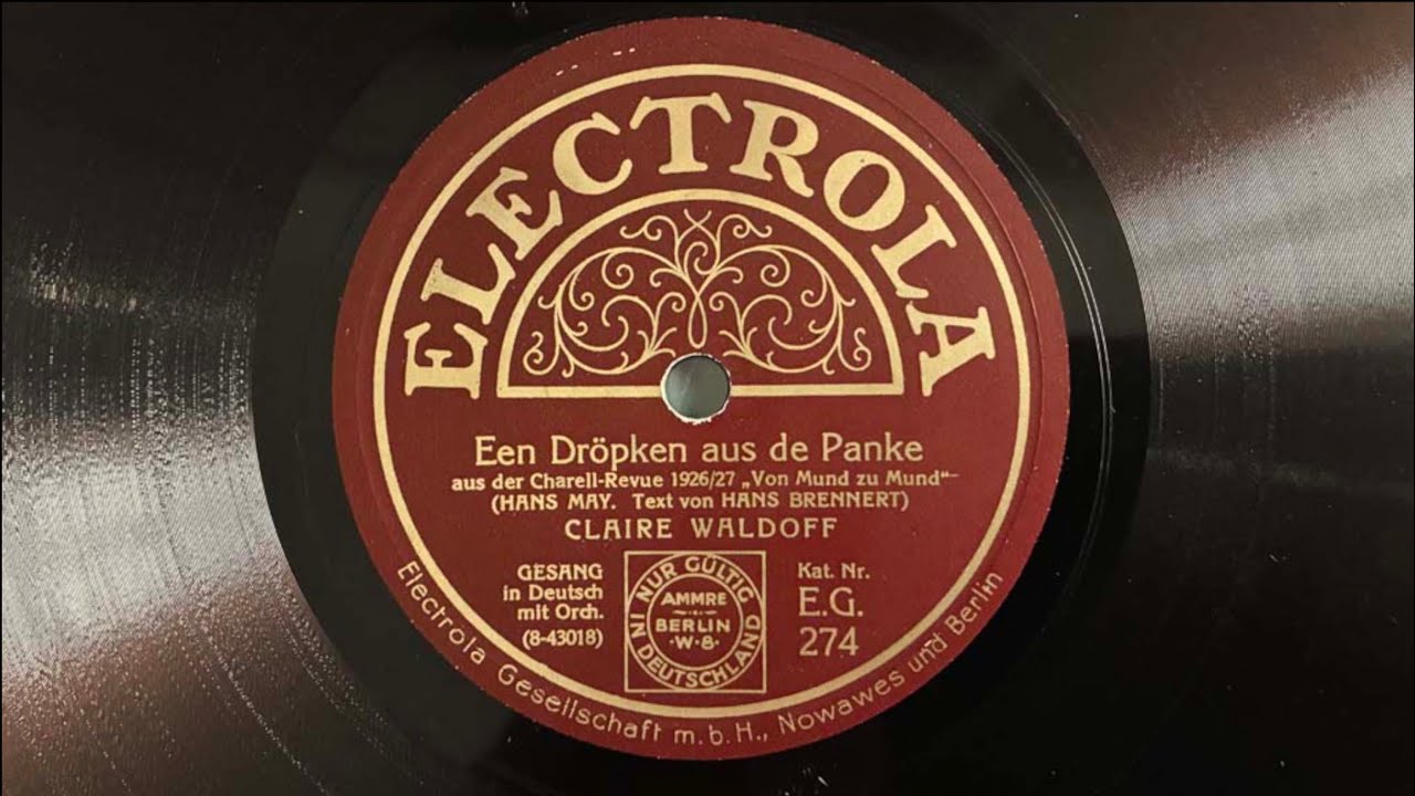 Berlin Revue: CLAIRE WALDOFF: Een Dröpken aus de Panke 1926