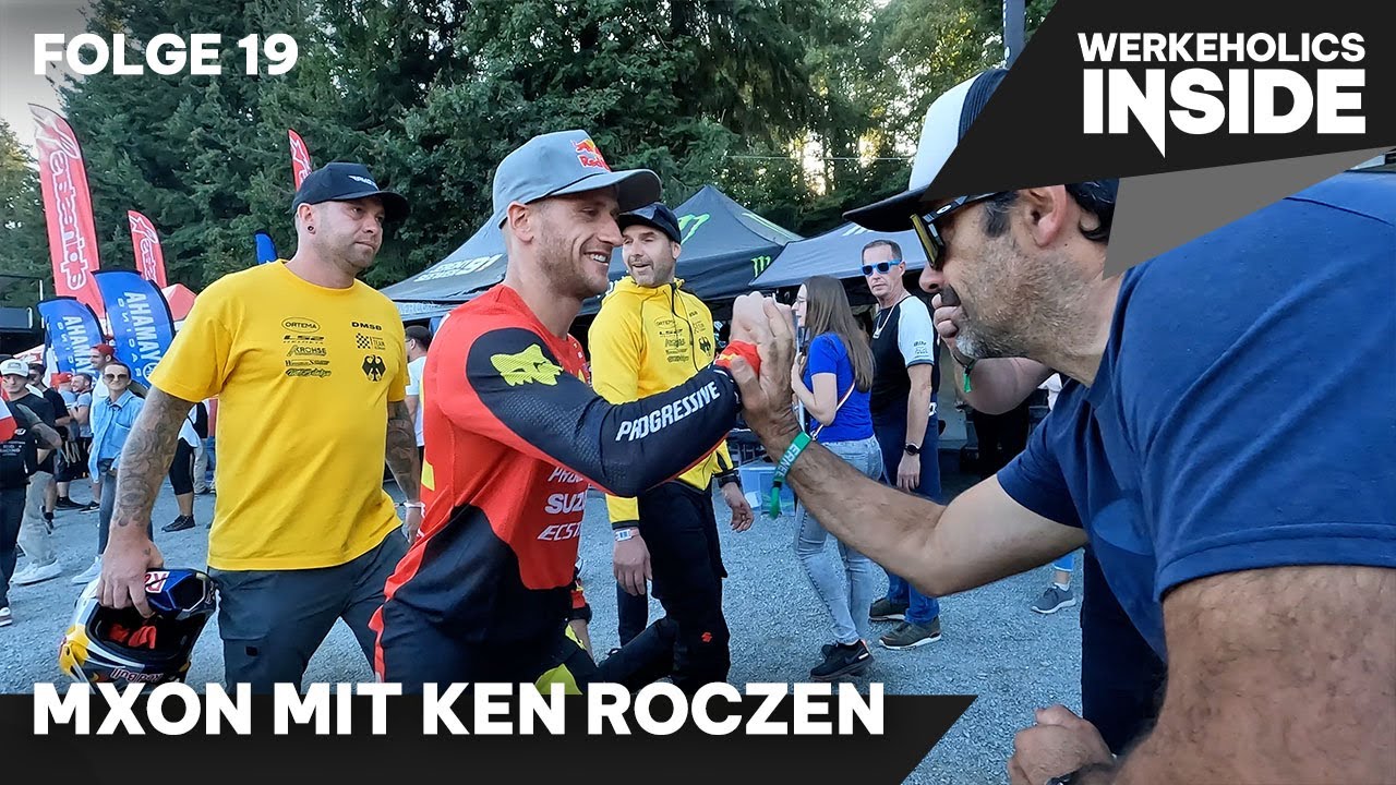 Werkeholics Inside: Hinter den Kulissen beim MXoN mit Ken Roczen - Folge 19