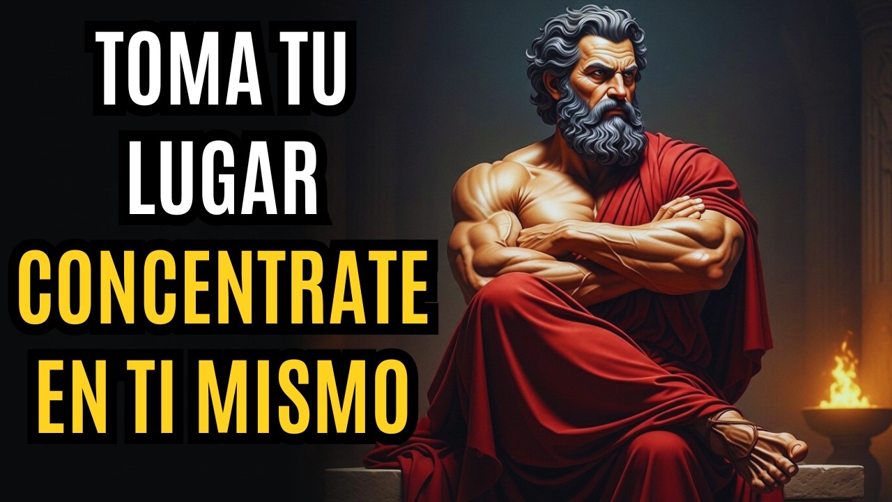 Concéntrate en TI MISMO y MIRA lo que sucede - SABIDURÍA ESTOICA