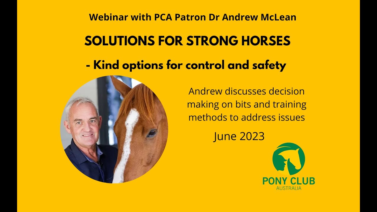 Andrew McLean Webinar  Kind Solutions for Strong Horses